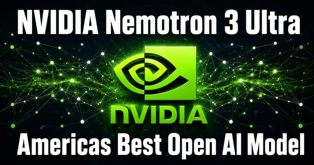 NVIDIA Nemotron 3 Ultra Is Now Live — First Look at Benchmarks NVIDIA Nemotron 3 Ultra — Americas best open-weight AI model benchmarks 2026
