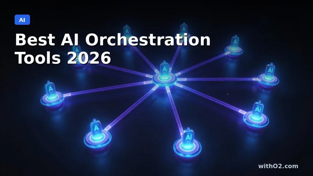 Best AI Orchestration Tools 2026: 10 Platforms for Multi-Agent Workflows Compared AI orchestration platform showing multi-agent workflow nodes connected in a network graph